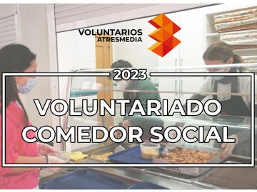 Voluntariado en el comedor social Santa María Josefa de Vallecas